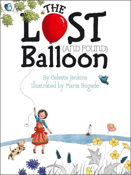 Title details for The Lost (and Found) Balloon by Celeste Jenkins - Wait list